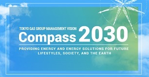 Tokyo gas Group's Management Vision Compass2030